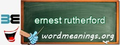 WordMeaning blackboard for ernest rutherford